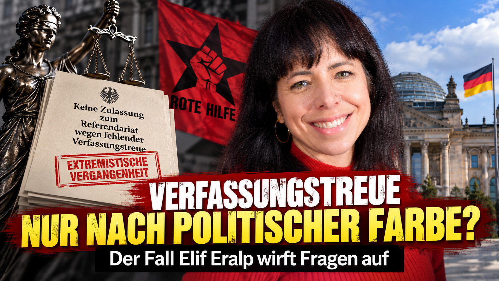 Elif Eralp und die Rote Hilfe: Gelten bei Verfassungstreue unterschiedliche Maßstäbe?