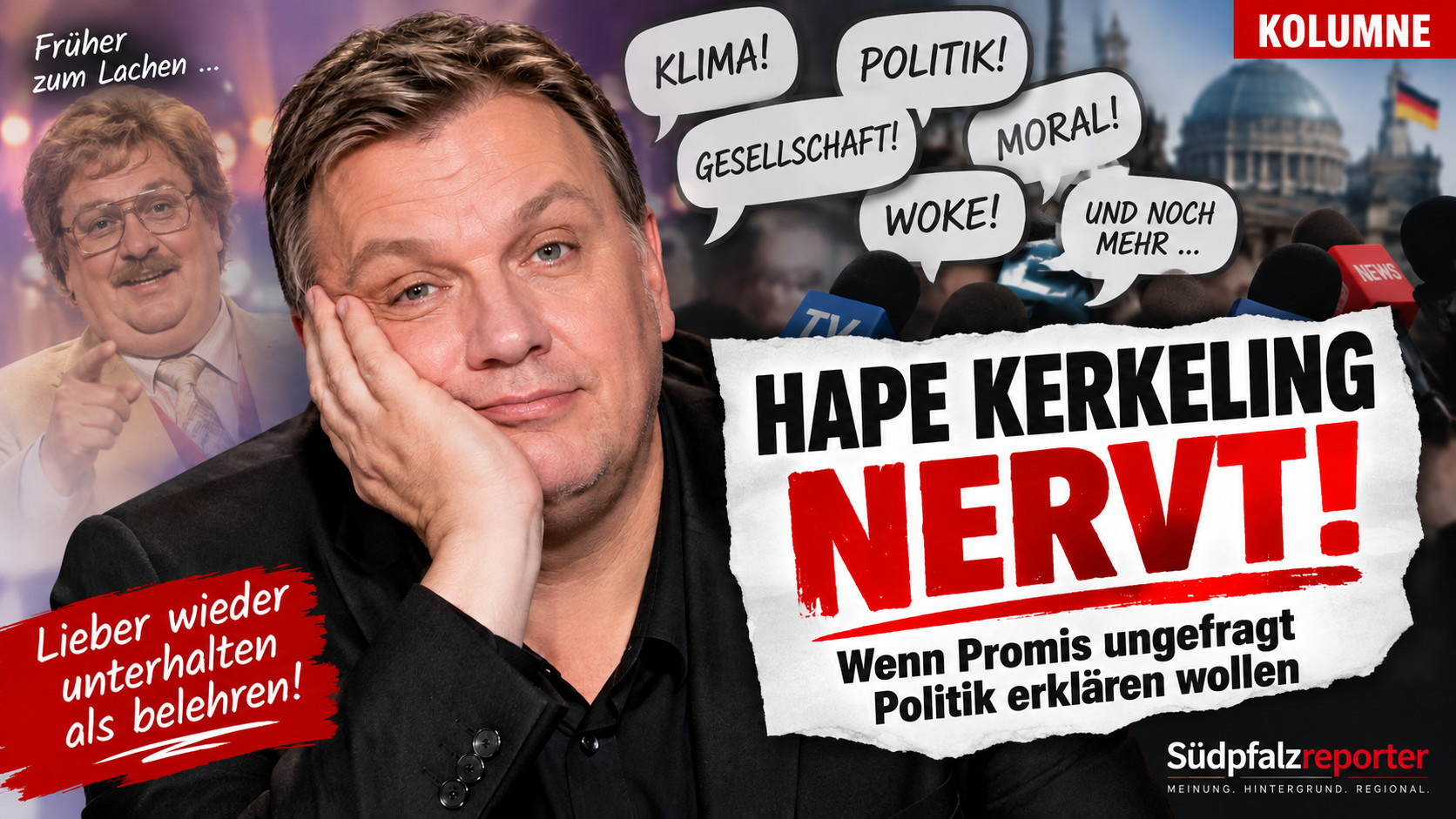Hape Kerkeling nervt: Wenn Promis ungefragt Politik erklären
