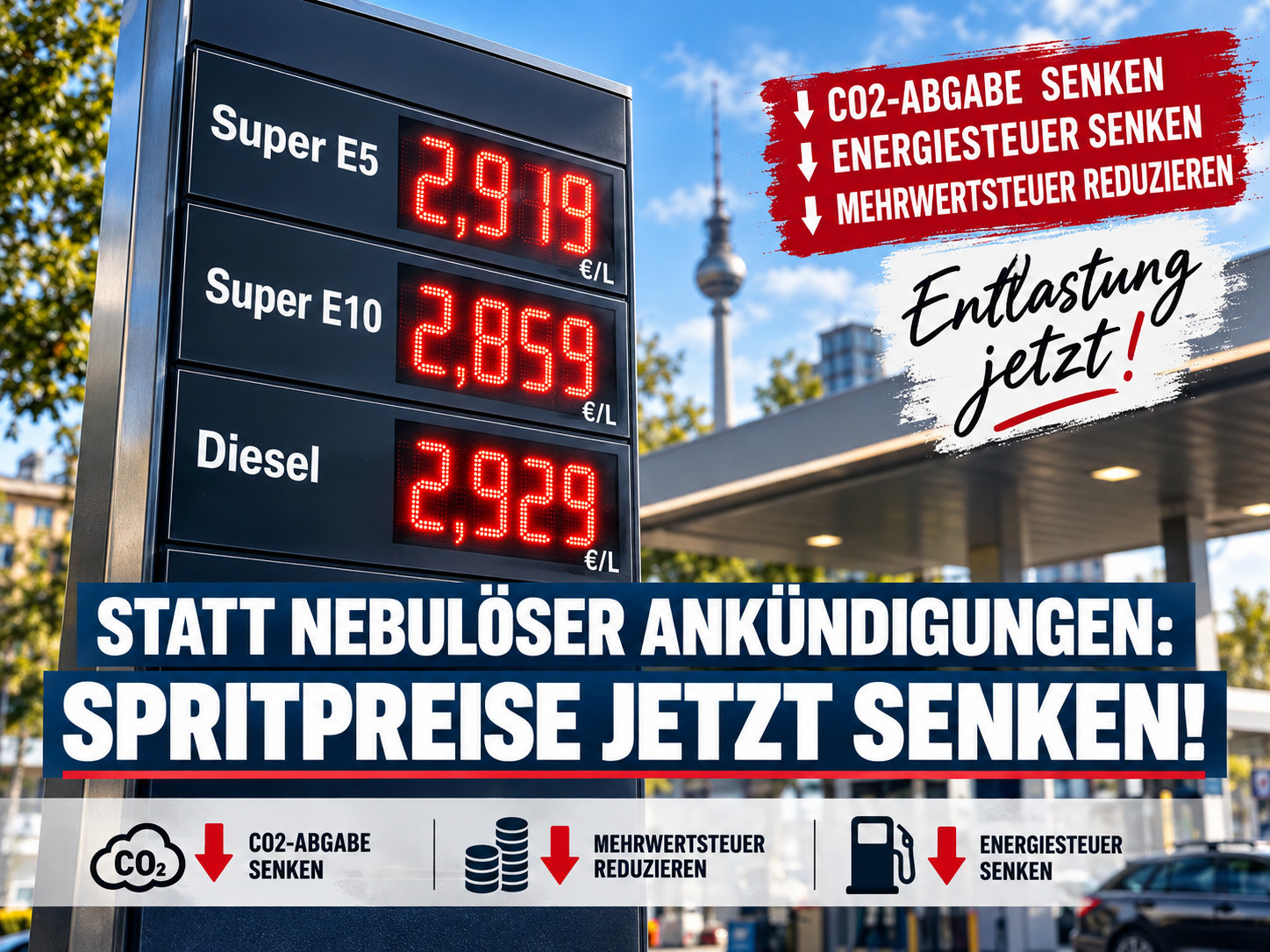 Spritpreise auf Rekordniveau: Statt neuer Ankündigungen braucht es endlich Entlastung an der Zapfsäule